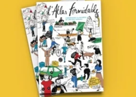 chronique illustrée atlas formidables
