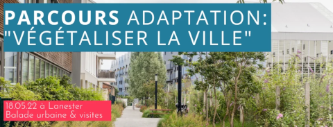 parcours adaptation: végétaliser la ville